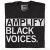 Amplify Black Voices T-shirt, Hourglass Cut