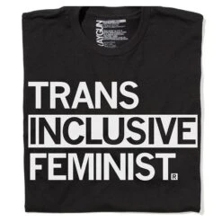 Trans Inclusive Feminist T-shirt, Hourglass Cut
